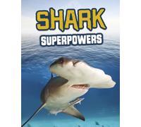 Shark Superpowers