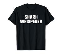 Shark Whisperer Funny Lover Ocean Wildlife Fish T-Shirt