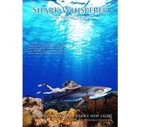 Shark Whisperer, The Young Years