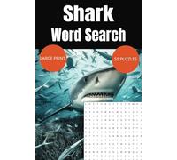 Shark Word Search Book: A Shark Themed Word Find Puzzle for Adults, Seniors and Teens