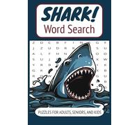 Shark! Word Search: Deep Sea Predators | Ocean Theme | Puzzle Book for Kids or Adults | 6 x 9 Travel Size | 55 Searches & Solutions