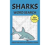 Shark Word Search: Dive Into a Fin-tastic Puzzle Adventure! Easy to Read Print about all types of SHARKS ... Great Gift's for Free Time, Vacations and Shark Lovers