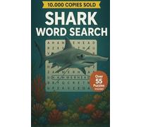 Shark Word Search: "Ocean-Themed Brain Games with 55+ Shark Puzzles for Kids, Teens & Adults | Large Print Word Search"