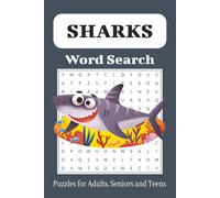 Shark Word Search Puzzle Book: Easy-to-Read Ocean Adventure | 6x9, 110 Pages | 50+ Fun Puzzles | Perfect for Shark Lovers Adults, Seniors, and Teens