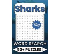 Shark Word Search Puzzle Book: Word Searches with Easy to Read Print about Sharks, Oceans, Marine, and More | 6x9 Inches, 110 pages | 50+ Puzzles ... Gifts for Vacations, Holidays and Free Time
