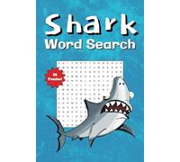 Shark Word Search Puzzle Book: Word Searches with Easy to Read Print all about Sharks, the Ocean, Marine and More | 6x9 inches, 110 pages | 55 Puzzles....Gift For Vacations, Holidays and Relax Time.