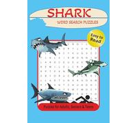Shark Word Search Puzzle: Crossword Puzzles with Easy to Read Print about Sharks, Fish, Ocean Life and more | 6x9 inches, 100 pages | 50 Puzzles … Perfect for Vacations, Holidays and Relaxation
