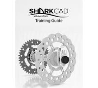 SharkCAD Training Guide Windows
