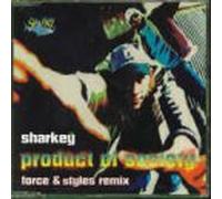 Sharkey - Product of Society