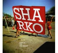Sharko - Dance on the Beast