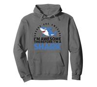 Sharks Are Awesome I'm Awesome I'm A Funny Shark Pullover Hoodie