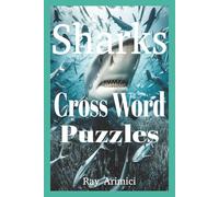 Sharks Cross Word Puzzles: “Sharks Crossword Challenge | Marine Biology Brain Games for Adults and Teens Who Love the Ocean”