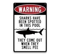 sharks have been spotted in this pool sign