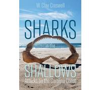 Sharks in the Shallows: Attacks on the Carolina Coast