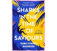 Sharks in the Time of Saviours: (Main)