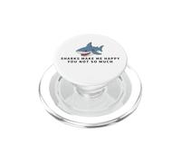 Sharks Make Me Happy You Not So Much Funny Shark PopSockets PopGrip for MagSafe