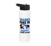 Sharks Make Me Happy You Not So Much Funny Shark Stainless Steel Insulated Water Bottle
