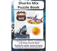 Sharks Mix Phase Puzzle Book: Mix Puzzle Book with Easy-to-Read Print - Featuring fun word and phrase puzzles. Over 50 puzzles 100 Phrase in a ... vacations, holidays, and relaxing moments.