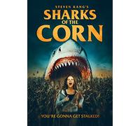 Sharks of the Corn