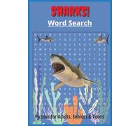 Sharks! Word Search: Educational, Challenging & Fun! 100's of Species! | 6x9 inches, 50+ Puzzles |