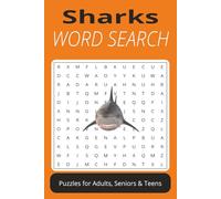 Sharks Word Search Puzzle Book for Adults and Teens: Packed with 50+ Easy-to-Read Military Word Searches on Sharks, Shark Attacks, and Ocean Predators ... Gift for Holidays, Travel, and Relaxation