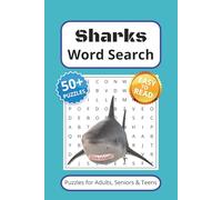 Sharks Word Search Puzzle Book: Word Searches with Easy to Read Print about Sharks, Marine Life, Deep Sea and More | 6x9 inches, 110 pages | 50+ Puzzles ... Gift for Vacations, Holidays and Free Times