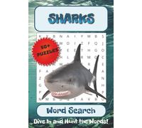 Sharks Word Search Puzzle Book: Word Searches with Easy to Read Print about Sharks, Oceans, Marine Life and More | 6x9 inches, 110 pages | 50+ puzzles… Gift for Vacations, Holidays and Free Times
