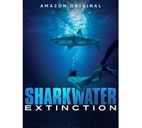 Sharkwater Extinction