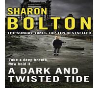 Sharon Bolton Dark & Twisted Tide Paperback Book Sharon Bolton Multicolor