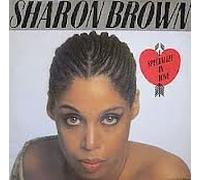 Sharon Brown - Sharon Brown: I Specialize In Love [7" vinyl]