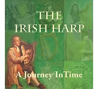 Sharon Carroll - The Irish Harp: A Journey In Time
