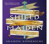 Sharon Emmerichs Shield Maiden Paperback Book Sharon Emmerichs Multicolor