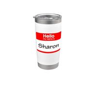 Sharon, Hello My Name is Name Tag, Badge Stainless Steel Insulated Tumbler