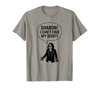 Sharon I Can’t Find My Shirt Funny Rock Music Quotes Gifts T-Shirt