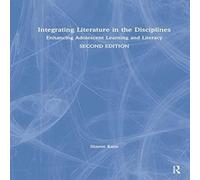 Sharon Kane Integrating Literature in the Disciplines : Enhancing Adolescent Sharon Kane Multicolor