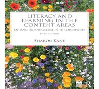 Sharon Kane Literacy & Learning in the Content Areas: Enhancing Knowledge in Sharon Kane Multicolor