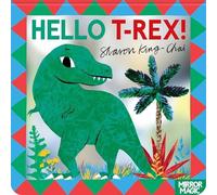 Sharon King-Chai Hello T-rex Paperback Book Sharon King-Chai Multicolor