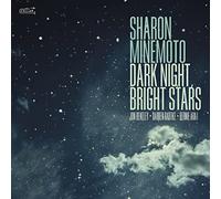 Sharon Minemoto - Dark Night, Bright Stars