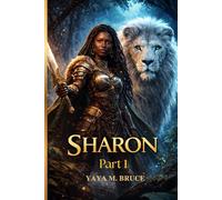 Sharon: Part 1