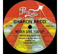 Sharon Redd - Never Give You Up (Incl. Michael Gray Remix) [VINYL]