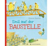 Sharon Rentta Emil auf der Baustelle (Hardback)