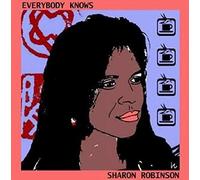 Sharon Robinson - Everybody Knows [VINYL]