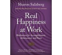 Sharon Salzberg Real Happiness at Work (Paperback)