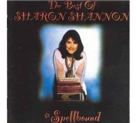 Sharon Shannon - Spellbound: The Best of Sharon Shannon
