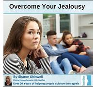 Sharon Shinwell Dip Couns Dip HP (NC) - Stop Jealousy & Possessiveness: Self-Hypnosis session on Compact Disc.