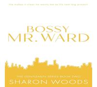 Sharon Woods Bossy Mr. Ward Special Edition Paperback Book Sharon Woods Multicolor
