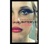 Sharon Wright: Butterfly: No-one gives Sharon a chance. Except Sharon