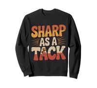 Sharp As A Tack Clever Witty Smart Puns Sweatshirt