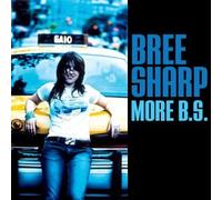 Sharp, Bree - More B.S.