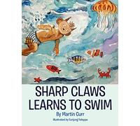 Sharp Claws Learns to Swim